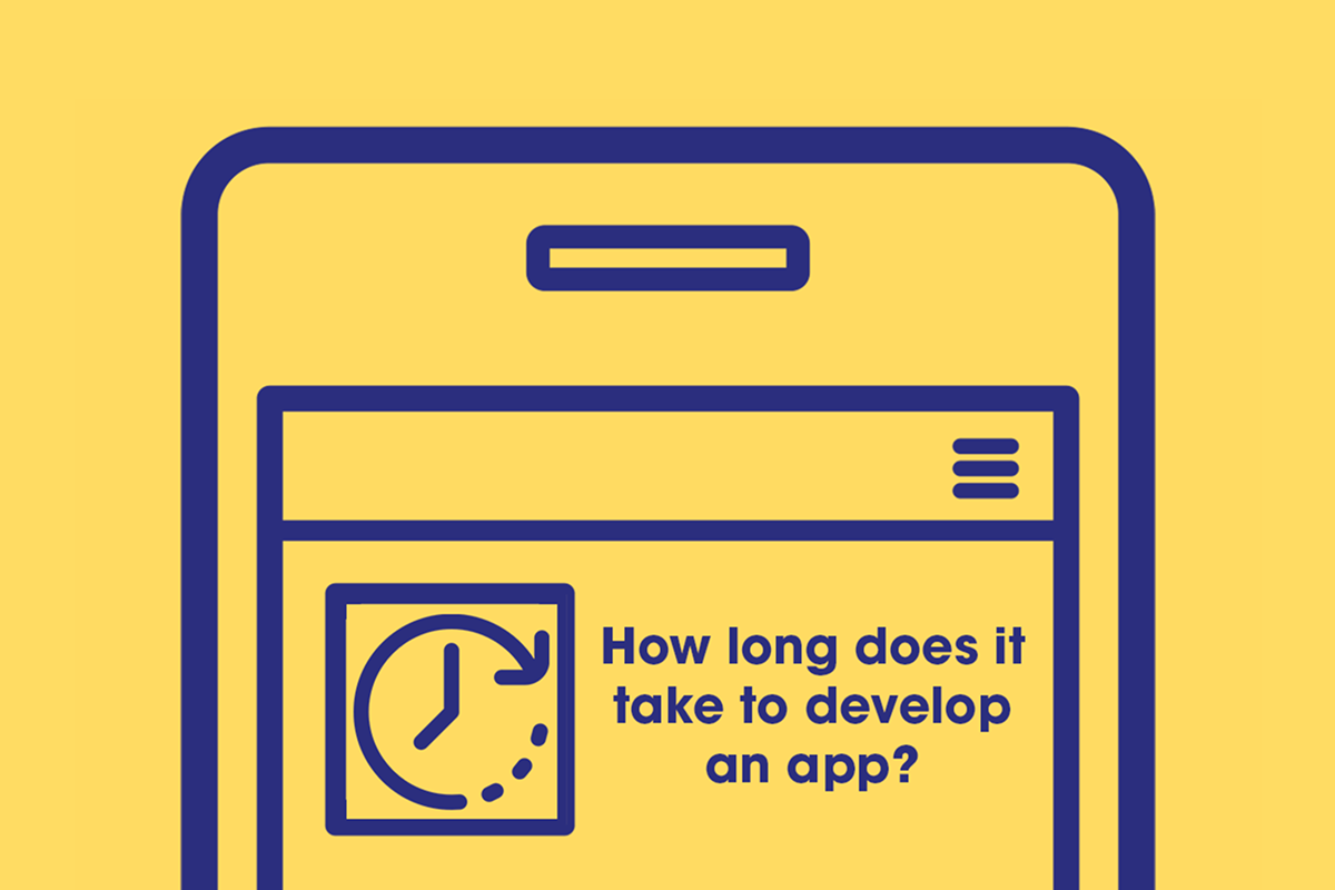 How long does it take to develop an app?
